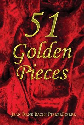 Book cover for 51 Golden Pieces