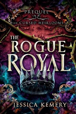 Cover of The Rogue Royal