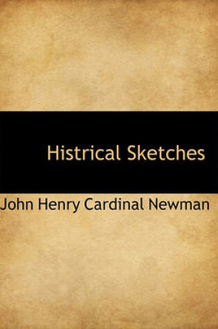 Cover of Histrical Sketches