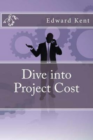 Cover of Dive into Project Cost