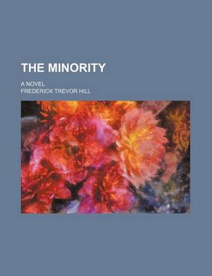 Book cover for The Minority; A Novel