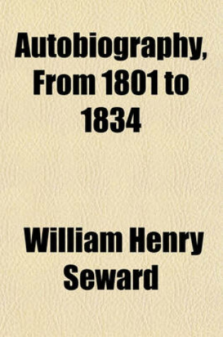 Cover of Autobiography, from 1801 to 1834