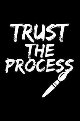 Cover of Trust The Process