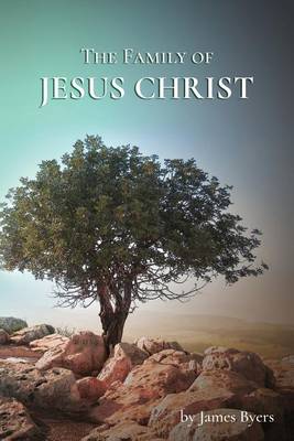 Book cover for The Family of Jesus Christ