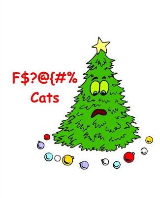Book cover for Funny Christmas Tree Composition Book F Cats 130 Pages
