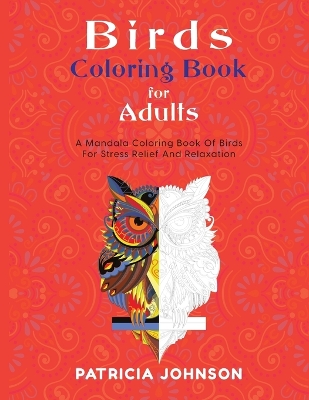 Book cover for Bird Coloring Book For Adults