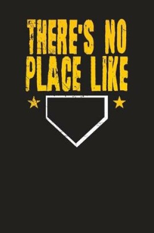 Cover of There's Is No Place Like