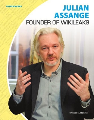 Book cover for Julian Assange: Founder of Wikileaks