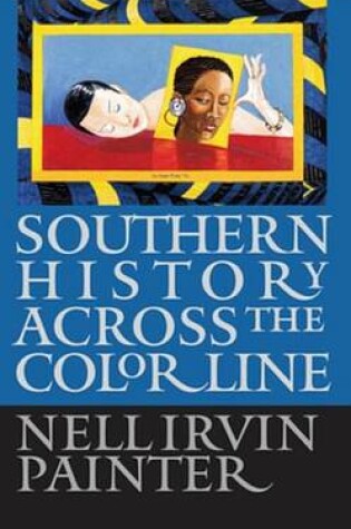 Cover of Southern History Across the Color Line