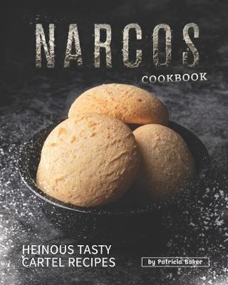 Book cover for Narcos Cookbook