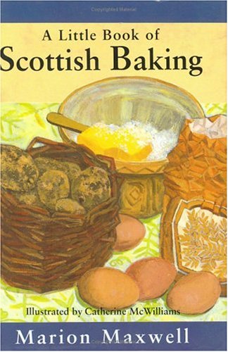 Book cover for A Little Book of Scottish Baking