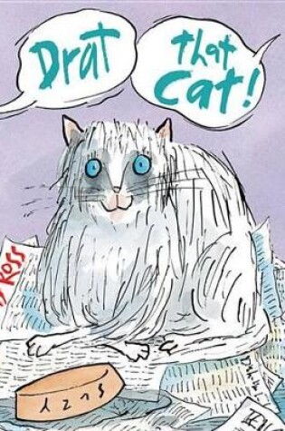 Cover of Drat That Cat!