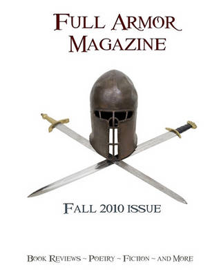 Book cover for Full Armor Magazine Fall 2010 Issue