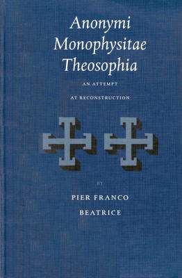 Cover of Anonymi Monophysitae Theosophia