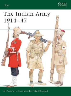 Book cover for The Indian Army 1914-1947