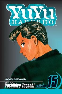 Book cover for YuYu Hakusho, Vol. 15
