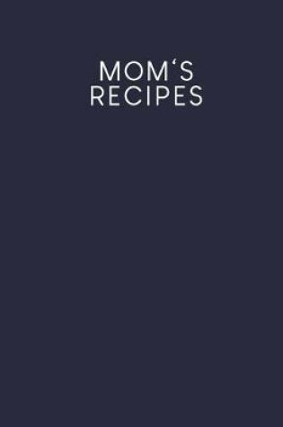 Cover of Mom's Recipes