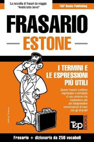 Cover of Frasario Italiano-Estone e mini dizionario da 250 vocaboli