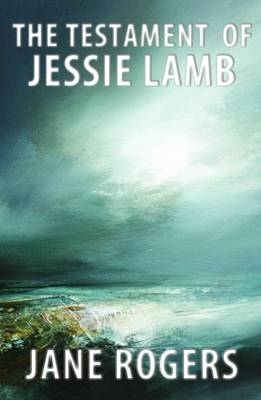 Book cover for The Testament of Jessie Lamb
