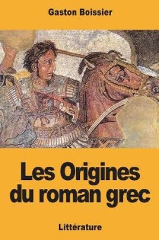 Cover of Les Origines du roman grec