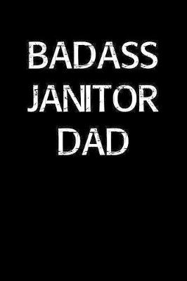 Book cover for Badass Janitor Dad