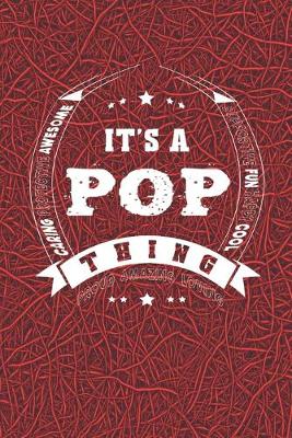 Book cover for It's A Pop Thing Proud Amazing Loving