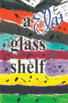 Book cover for A Glass Shelf