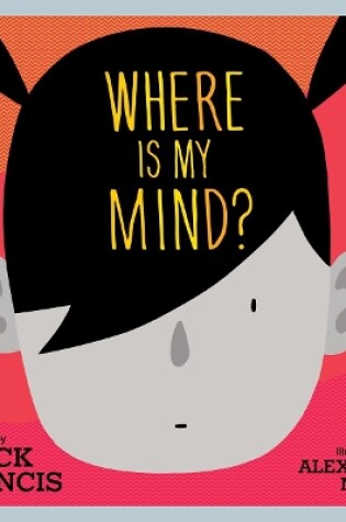 Cover of Where Is My Mind?