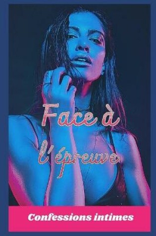 Cover of Face à l'épreuve (vol 1)