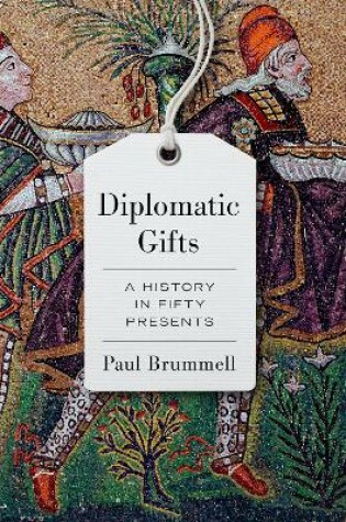Cover of Diplomatic Gifts