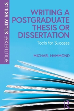 Cover of Writing a Postgraduate Thesis or Dissertation