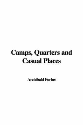 Book cover for Camps, Quarters and Casual Places