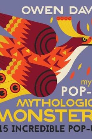 Cover of My First Pop-Up Mythological Monsters