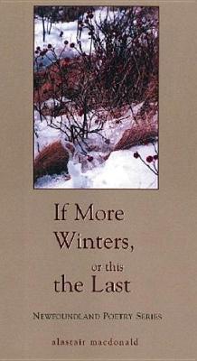 Book cover for If More Winters or This the Last