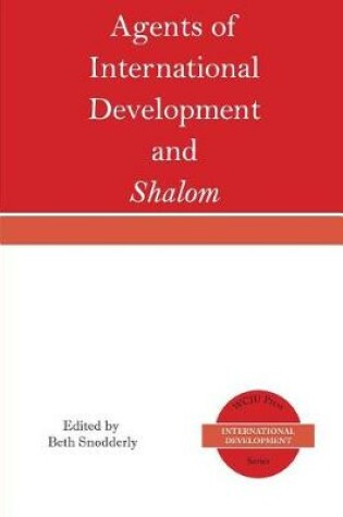 Cover of Agents of International Development and Shalom