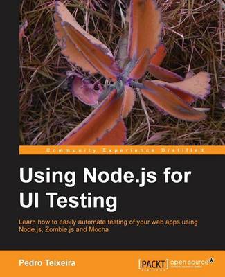 Book cover for Using Node.Js for Ui Testing