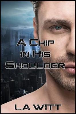 Book cover for A Chip In His Shoulder