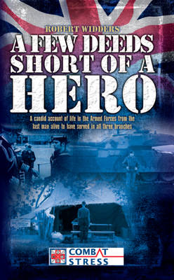 Book cover for A Few Deeds Short of a Hero