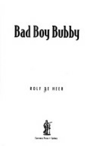 Cover of Bad Boy Bubby