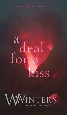 Book cover for A Deal For A Kiss