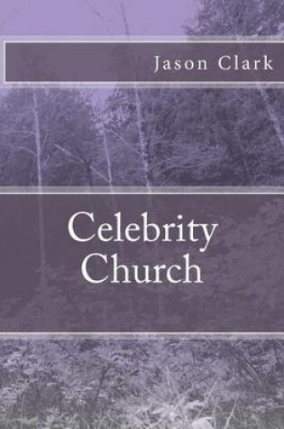 Cover of Celebrity Church