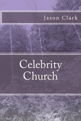 Book cover for Celebrity Church