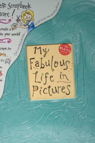 Cover of My Fabulous Life in Pictures