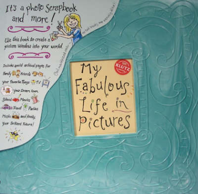 Book cover for My Fabulous Life in Pictures