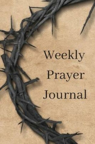 Cover of Weekly Prayer Journal