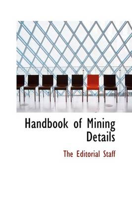 Book cover for Handbook of Mining Details