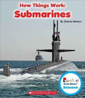 Book cover for Submarines (Rookie Read-About Science: How Things Work)