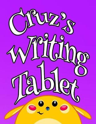 Book cover for Cruz's Writing Tablet