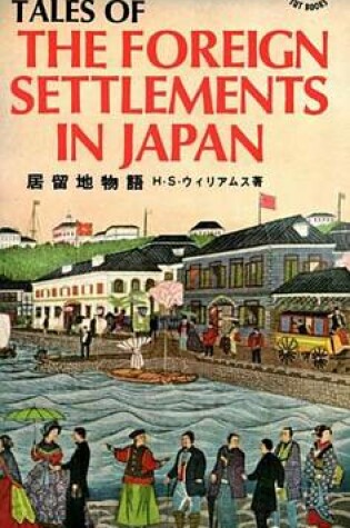 Cover of Tales of Foreign Settlements in Japan