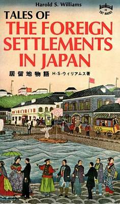 Book cover for Tales of Foreign Settlements in Japan